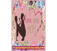 Mother's Day Notebook: 100pg ruled notebook, gift for mothers, sisters, friends and coworkers