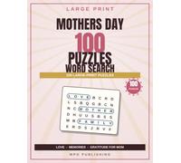 Mothers Day Word Search for Adults & Seniors: 100 Large-Print Puzzles: Big-Print Mother's Day Word Search - Screen-Free Focus, Easy Relaxation and Quiet Fun for Adults and Seniors