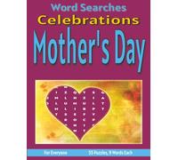 Mother's Day - Word Search Puzzles: Screen-Free Puzzles for Mental Fitness, Relaxation and Fun (Word Search Celebrations)