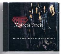 Mother's Finest - Black Radio Won'T Play This Record