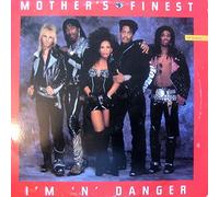 Mother's Finest - I'm in Danger [Vinilo]