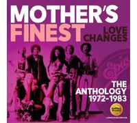 Mother's Finest Love Changes: The Anthology 1972-1983 (CD) (Importación USA)