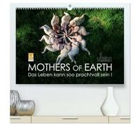Mothers of Earth, das Leben kann soo prachtvoll sein ! (hochwertiger Premium Wandkalender 2026 DIN A2 quer), Kunstdruck in Hochglanz: Die naürliche Kraft und Schönheit fülliger Frauen