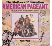 Mothers Of Invention - American pageant By Mothers Of Invention (0001-01-01)