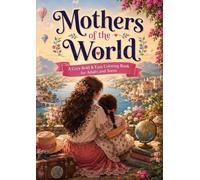 Mothers of the World: A Cozy Bold & Easy Coloring Book for Adults and Teens