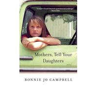 Mothers, Tell Your Daughters: Stories