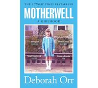 Motherwell: The moving memoir of growing up in 60s and 70s working class Scotland
