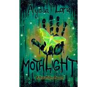 Mothlight: A Glass Cage Stalker Romance (The Glass Cage Duet)