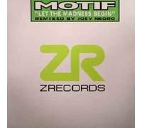 Motif - Let The Madness Begin - Motif 12"