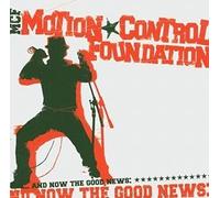 Motion Control Foundation - And Now The Good News [German Import]