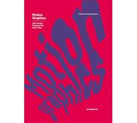 Motion Graphics: 100 Design Projects You Can't Miss (DISE?O GRAFICO)