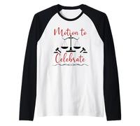Motion to Celebrate Lawyer Graduation Funny Future Attorney Camiseta Manga Raglan