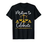 Motion to Celebrate Lawyer Graduation Law Future Attorney Camiseta
