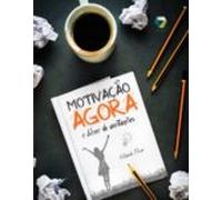 Motivação Agora (ebook)
