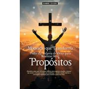 Motivação que Transforma: O Poder da Palavra de Deus para Cumprir seu Propósito (2- Série Restauração)