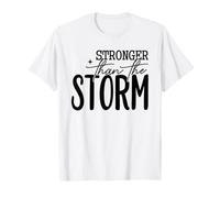Motivación de resiliencia más Fuerte Que la tormenta Camiseta