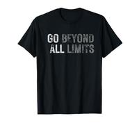 Motivación IR Más Allá De Los Límites Camiseta