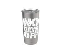 Motivación - No hay días libres Vaso térmico de acero inoxidable de doble pared