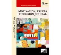 Motivacion, Prueba Y Decision Judicial