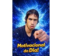 Motivacional Do Dia