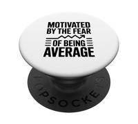 Motivado por el Miedo a ser Promedio PopSockets PopGrip Adhesivo