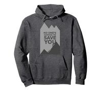 Motivador Escalador con Texto en inglés No Ones Coming To Save You Sudadera con Capucha, Unisex para Adultos, Jaspeado Oscuro, XXL