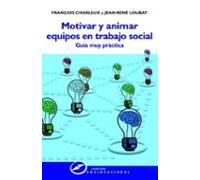 Motivar y animar equipos en Trabajo Social