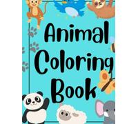 Motivating Children’s Animal Coloring Book