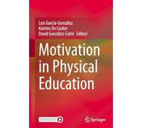 Motivation in Physical Education