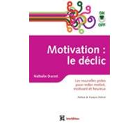 Motivation On/off : Le Déclic (ebook)