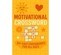 Motivational Crossword: 50+ Easy Crosswords for All Ages | 6x9 Inches |