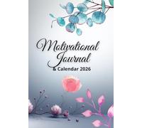 Motivational Journal 2026 for Women: Vision Board, Goal Setting, Progress Tracker, Gratitude & Positivity Log, Daily Quotes and Reflection Planner