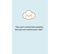 Motivational Notebook Cloud edition. 100 lined pages. 6 x 9 inches notebook. Gives a boost of motivation and inspiration! ideal for students and working.