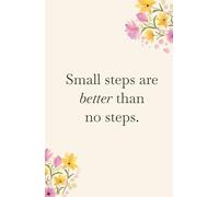 Motivational Notebook: Inspirational Journal Notebook, Positive Gifts for Women, Self-Care Gift, Mental Health Planner | 6x9 Inches, 106 Pages