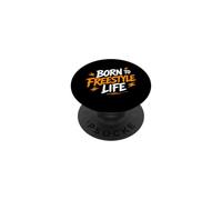 Motivational Quote Freedom Adventure Born To Freestyle Life PopSockets PopGrip Adhesivo