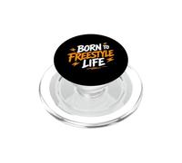 Motivational Quote Freedom Adventure Born To Freestyle Life PopSockets PopGrip para MagSafe