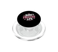 Motivational Quote Freedom Adventure Born To Freestyle Life PopSockets PopGrip para MagSafe