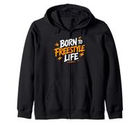 Motivational Quote Freedom Adventure Born To Freestyle Life Sudadera con Capucha
