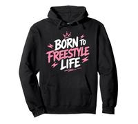 Motivational Quote Freedom Adventure Born To Freestyle Life Sudadera con Capucha