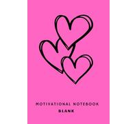 Motivational Valentine's Notebook: A Productivity Notebook For Turning Ideas Into Action