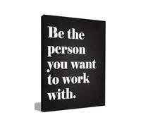 Motivational Wall-Art Decor For Office Inspirational Quote Be The Person You Want To Work With Black Canvas Print Gift For Men Women