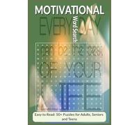 Motivational Word Search: Inspiring Puzzles for Positivity (Calm and Positivity Word Search for Seniors)