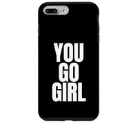 Motivational You Go Girl Bold White Lettering Carcasa para iPhone 7 Plus/8 Plus
