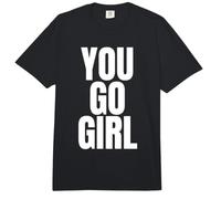 Motivational You Go Girl Bold White Lettering Comfort Colors Adult Heavyweight T-Shirt