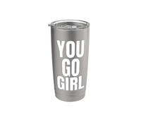 Motivational You Go Girl Bold White Lettering Vaso térmico de acero inoxidable de doble pared