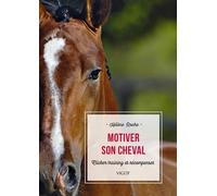 Motiver son cheval: Clicker training et récompenses