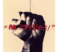 Motives,les - Motivés: Chants de Lutte