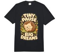 Motivo Erizo Pausa pequeña sueños Grandes Comfort Colors Adult Heavyweight T-Shirt