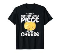 Motivo Kawaii Take Another Little Piece of My Cheese Camiseta