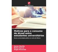 Motivos para o consumo de álcool entre estudantes universitários